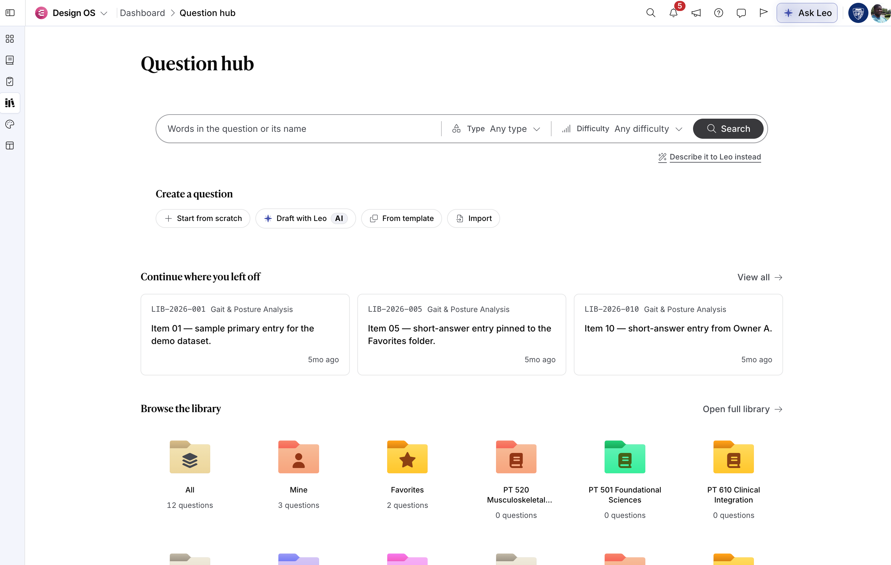 Question hub: search, create, continue, and browse